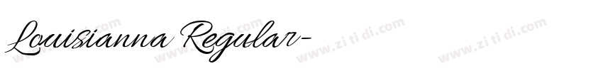 Louisianna Regular字体转换 Louisianna Regular字体转换